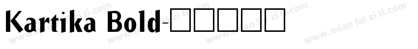 Kartika Bold字体转换